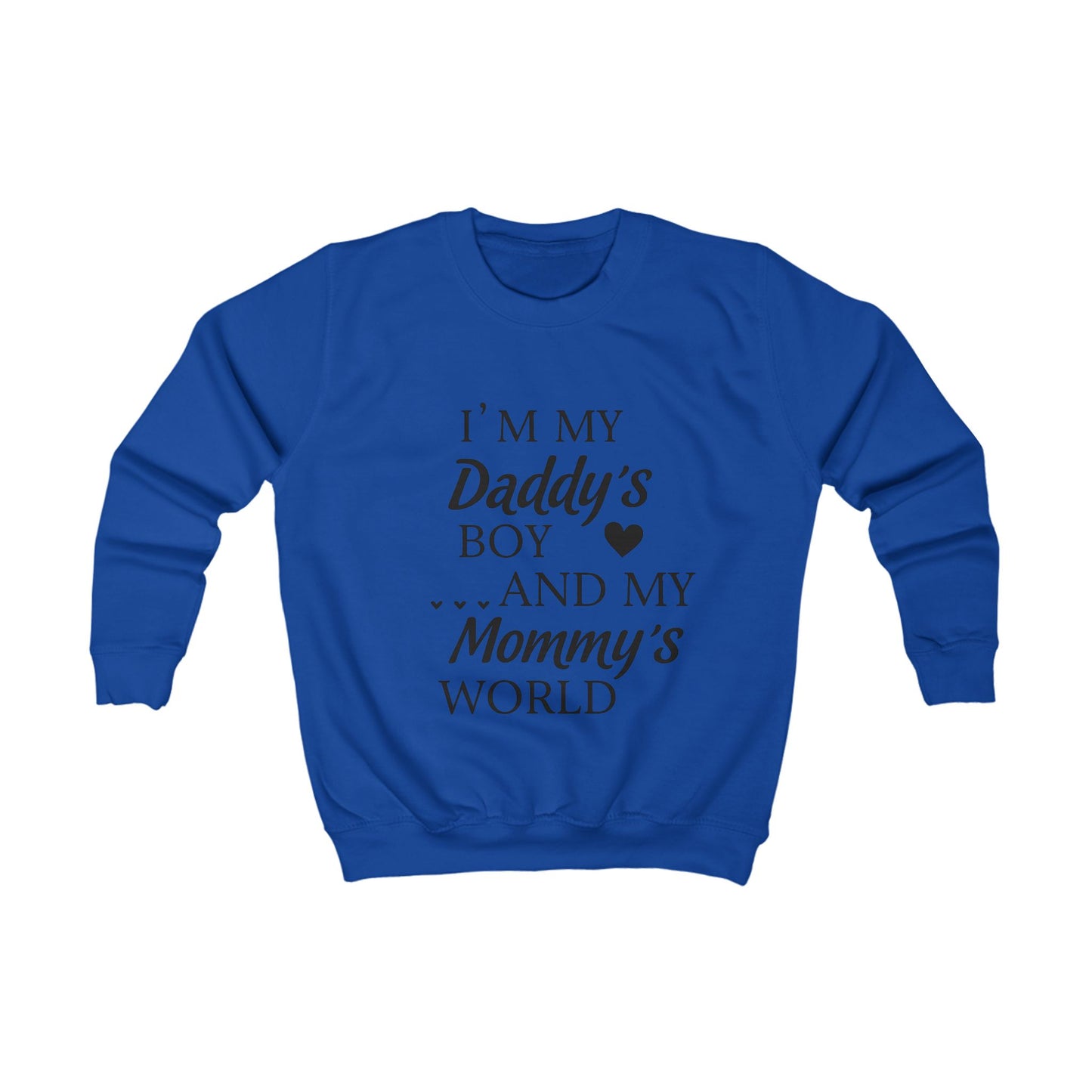 Cute Kids Sweatshirt, Family Love Gift, Kids Hoodie, Heartfelt Sweatshirt, Daddy's Boy Mommy's World, Cozy Kids Apparel