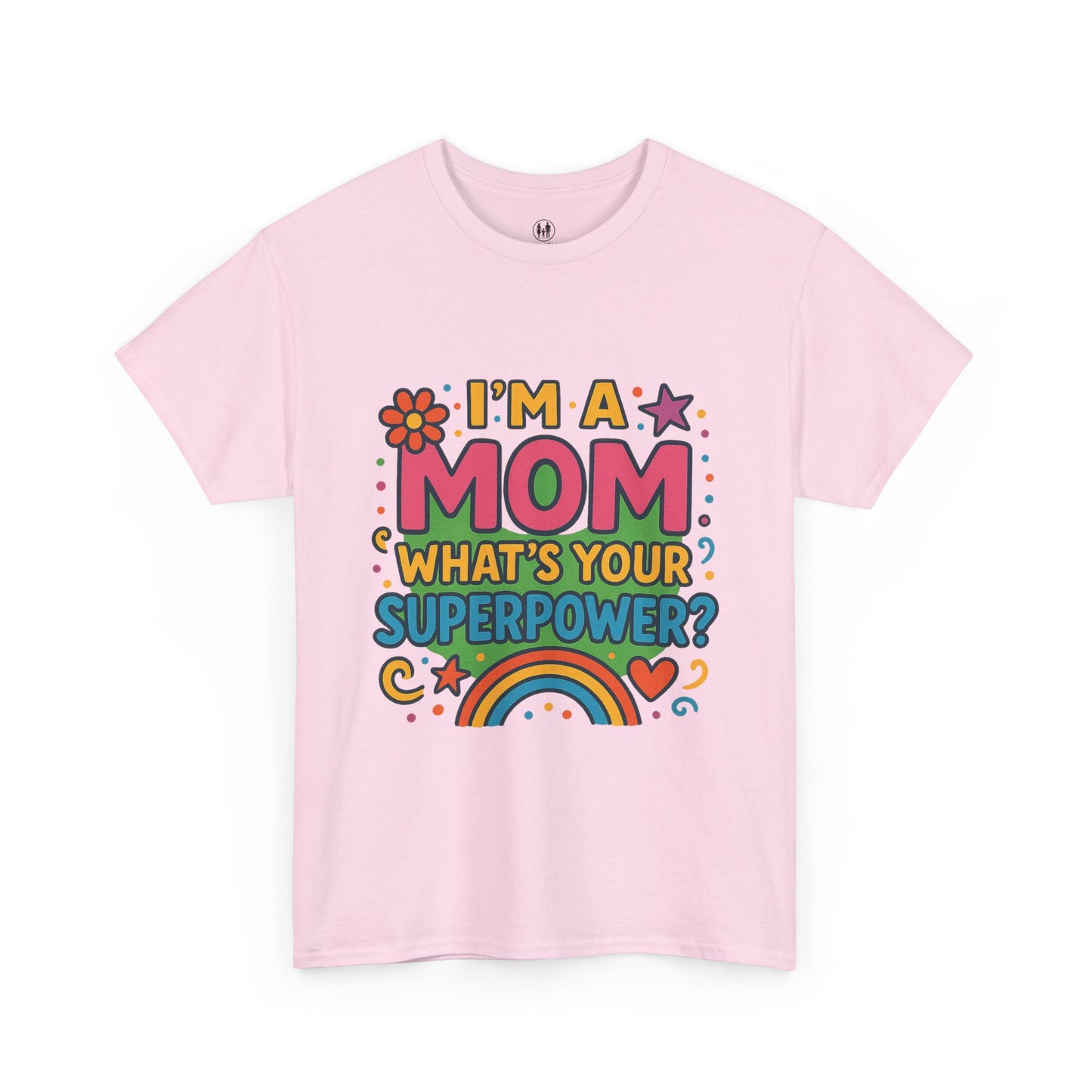 Mom Superpower Tee - Celebrate Motherhood, Woman Cotton T-Shirt, Gift for Moms, Rainbow Graphic Tee, Fun Mother's Day Shirt