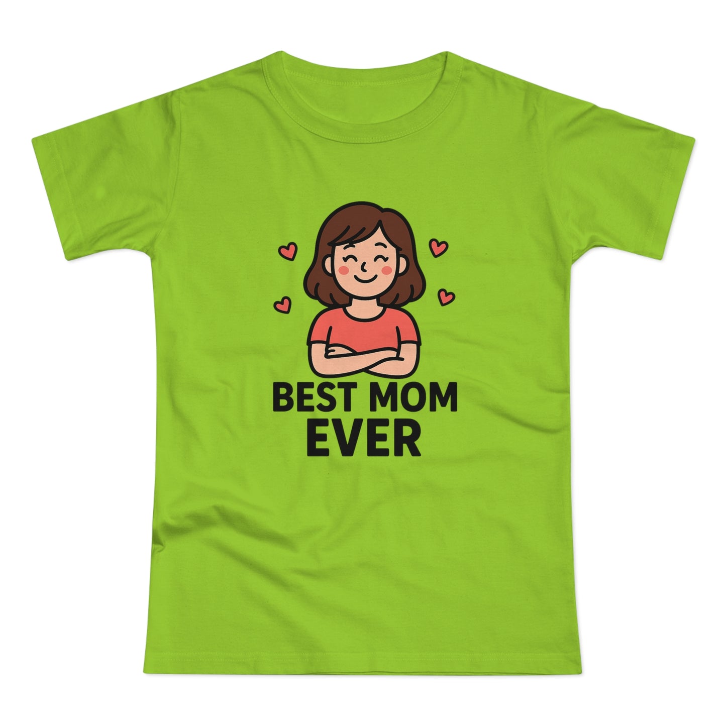 Best Mom Ever T-Shirt, Mother's Day Gift, Women's Casual Tee, Family Reunion Shirt, Cute Mom Apparel, Gift for Her