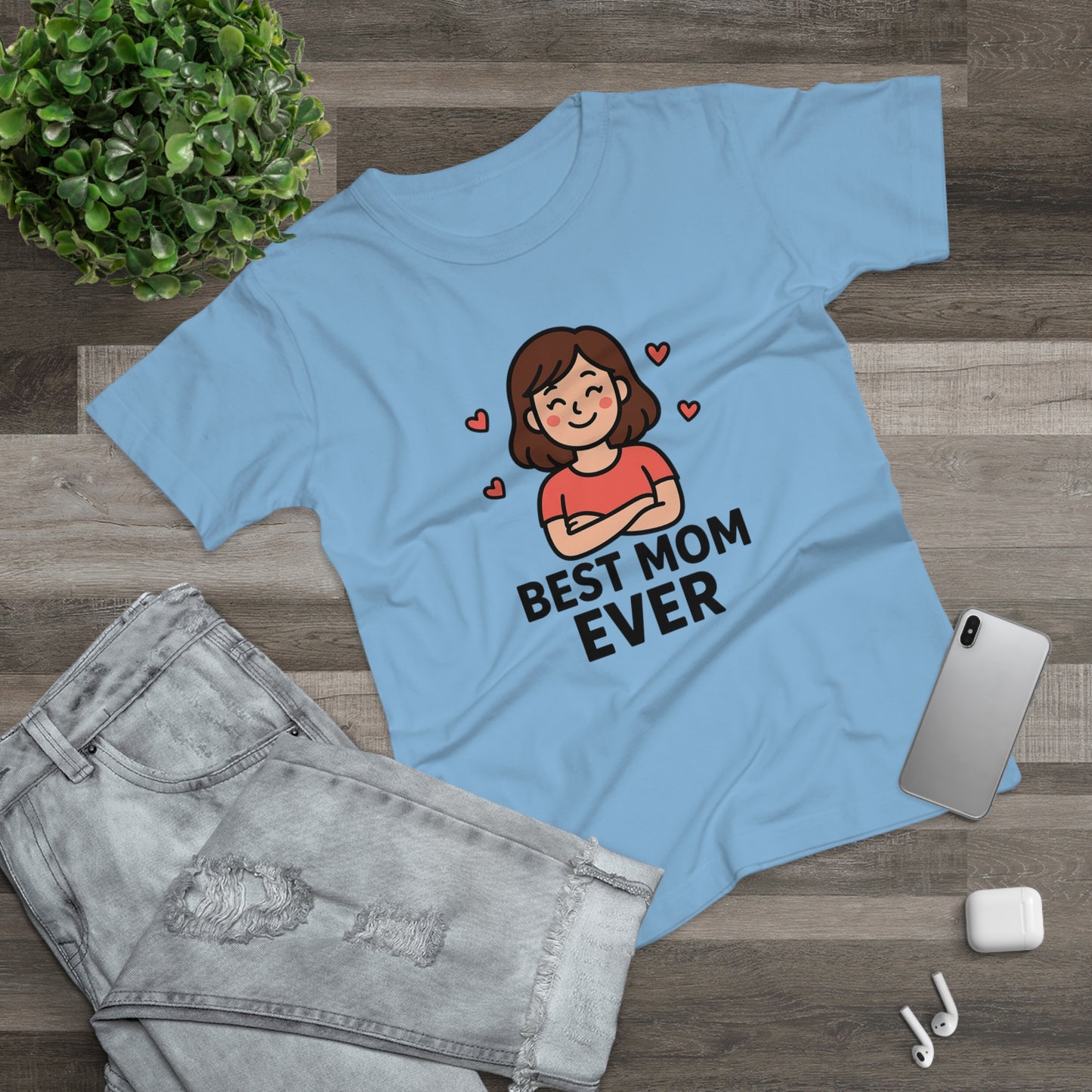 Best Mom Ever T-Shirt, Mother's Day Gift, Women's Casual Tee, Family Reunion Shirt, Cute Mom Apparel, Gift for Her