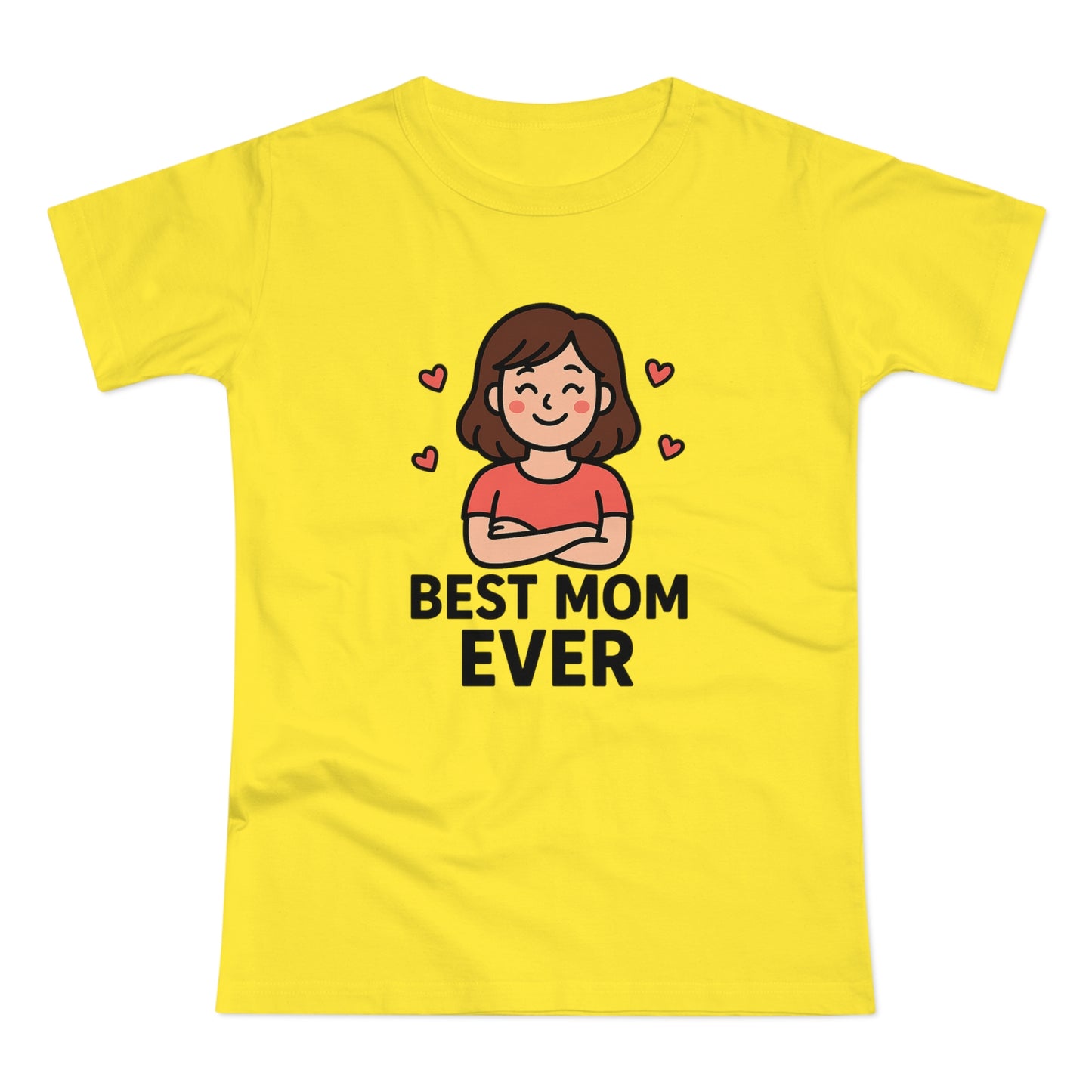 Best Mom Ever T-Shirt, Mother's Day Gift, Women's Casual Tee, Family Reunion Shirt, Cute Mom Apparel, Gift for Her