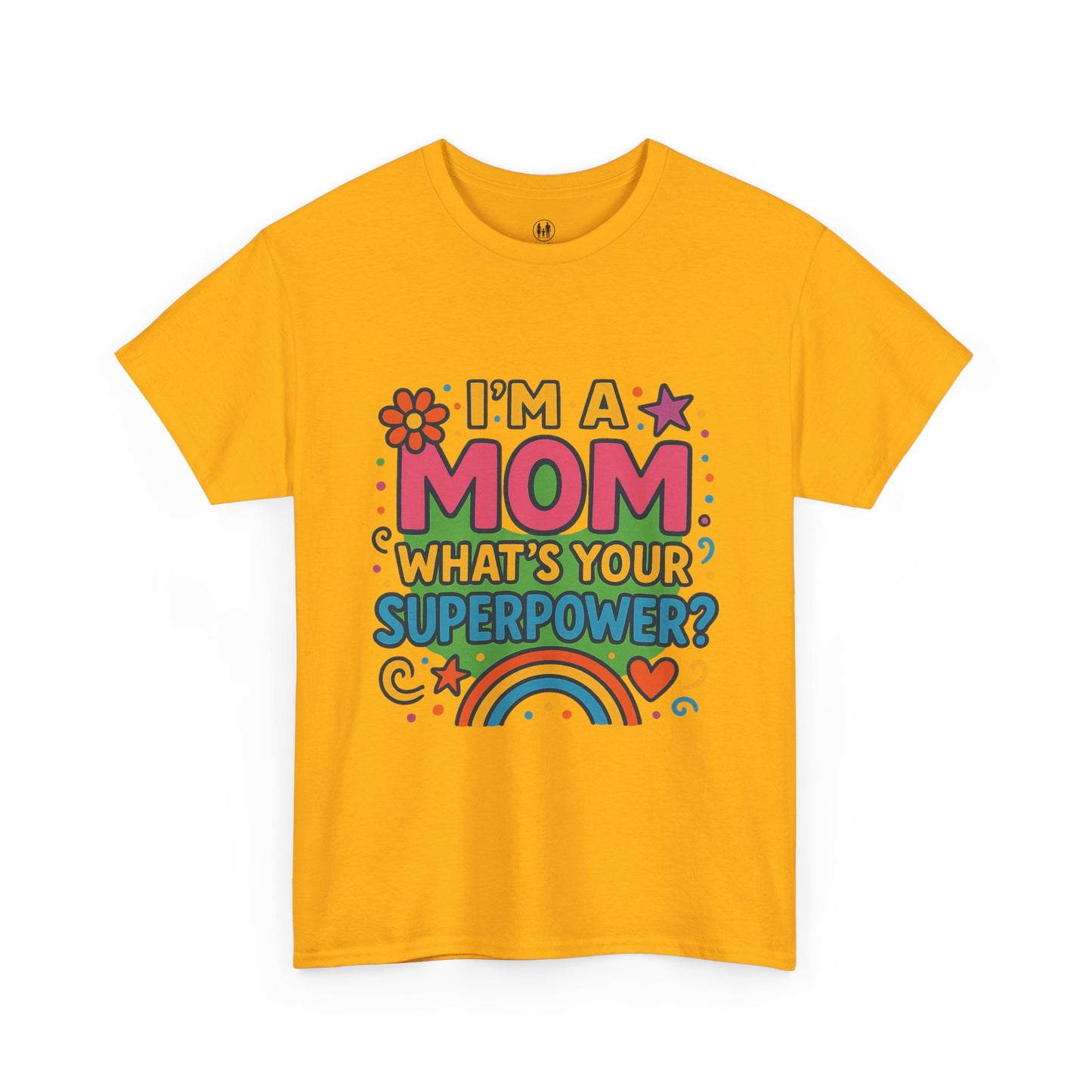 Mom Superpower Tee - Celebrate Motherhood, Woman Cotton T-Shirt, Gift for Moms, Rainbow Graphic Tee, Fun Mother's Day Shirt