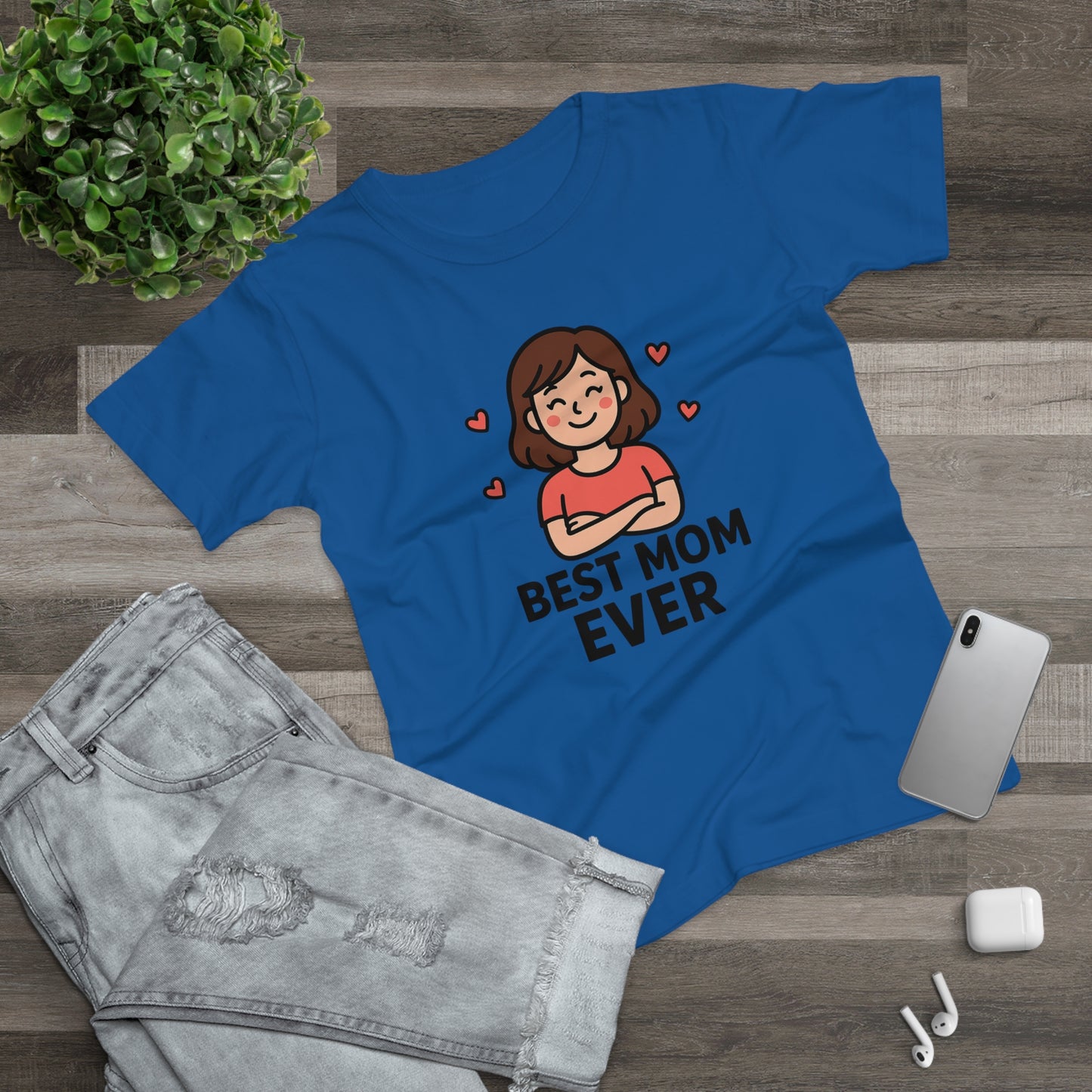 Best Mom Ever T-Shirt, Mother's Day Gift, Women's Casual Tee, Family Reunion Shirt, Cute Mom Apparel, Gift for Her