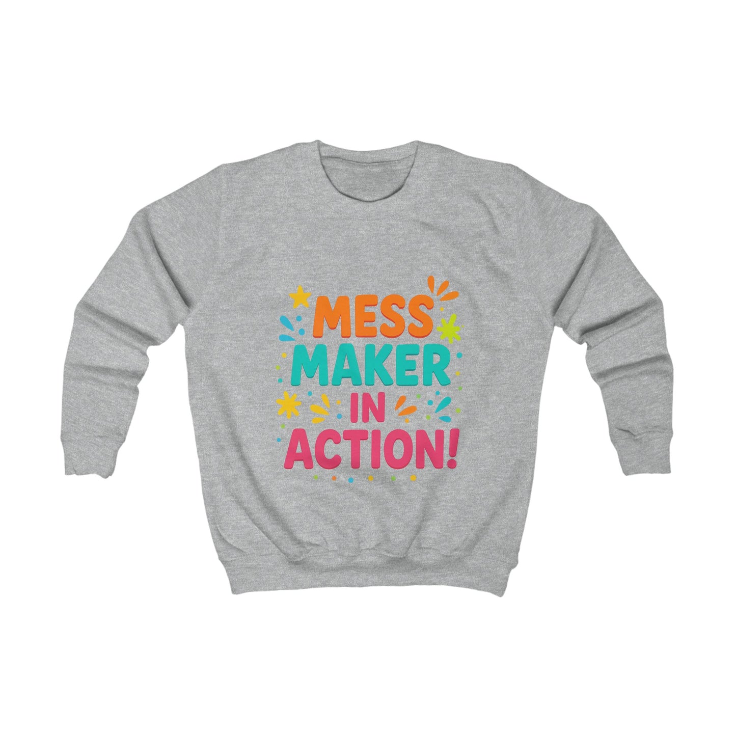 Colorful Kids Sweatshirt, Cute Sweatshirt for Mess Makers, Gift for Kids, Fun Playwear, Kids Apparel