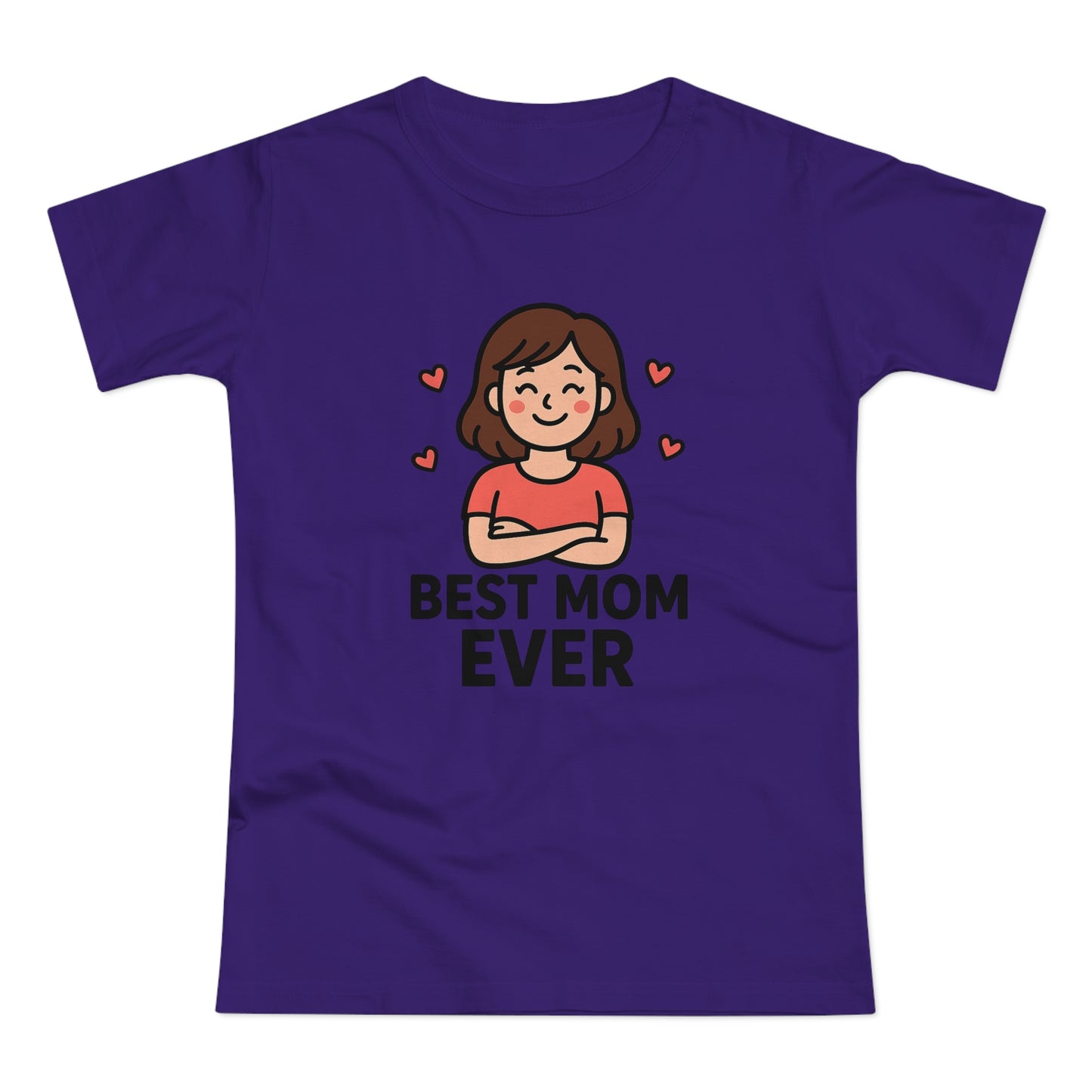 Best Mom Ever T-Shirt, Mother's Day Gift, Women's Casual Tee, Family Reunion Shirt, Cute Mom Apparel, Gift for Her