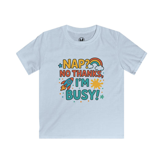 Kids Busy Tee with Fun Quote, Colorful Children's T-Shirt, Perfect Gift for Birthdays, Playtime, and Everyday Adventures