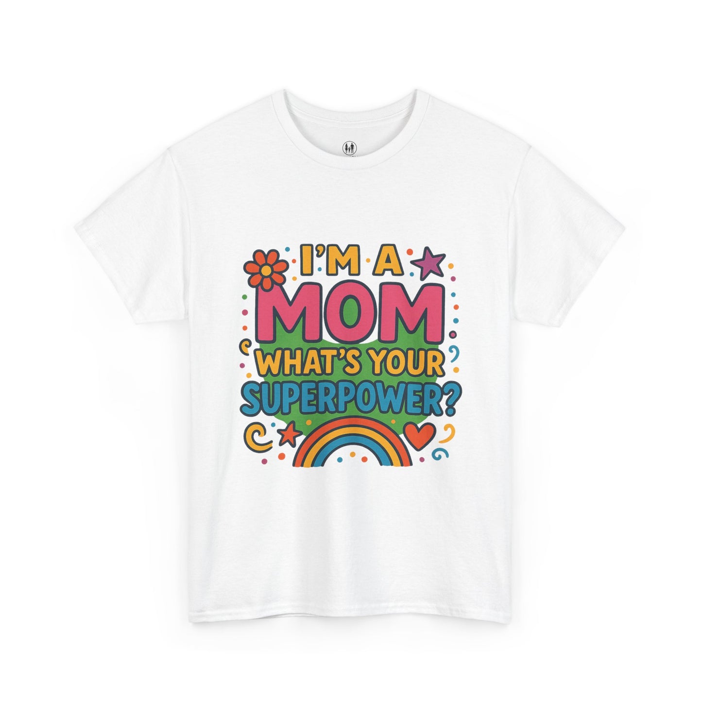 Mom Superpower Tee - Celebrate Motherhood, Woman Cotton T-Shirt, Gift for Moms, Rainbow Graphic Tee, Fun Mother's Day Shirt