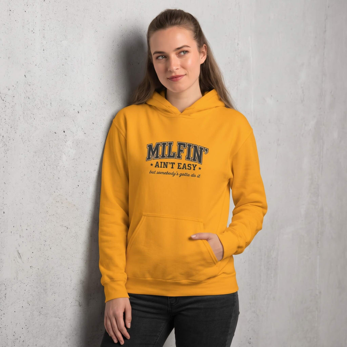 Kiksy Milfin Ain't Easy Hoodie